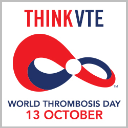 Think VTE World Thrombosis Day